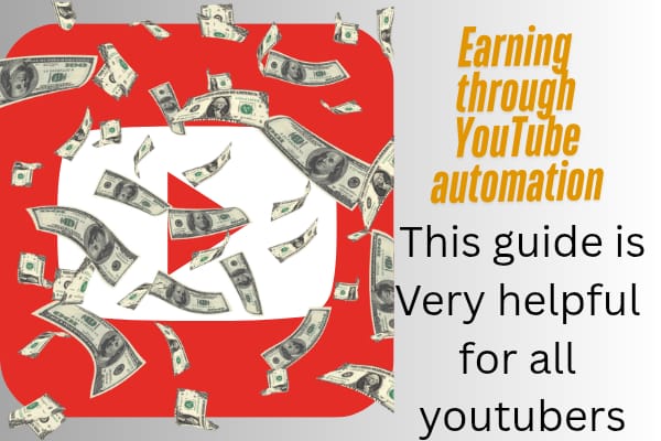 How to earn money with YouTube automation